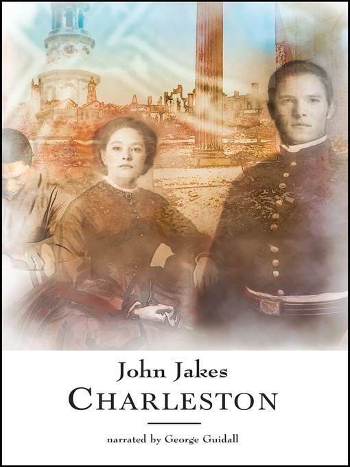 Title details for Charleston by John Jakes - Wait list